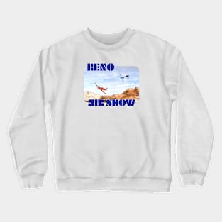 Reno Air Show Crewneck Sweatshirt